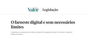 O faroeste digital e seus necessários limites