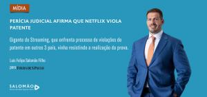 Perícia judicial no Brasil comprova que Netflix quebrou patente de vídeos em 4K